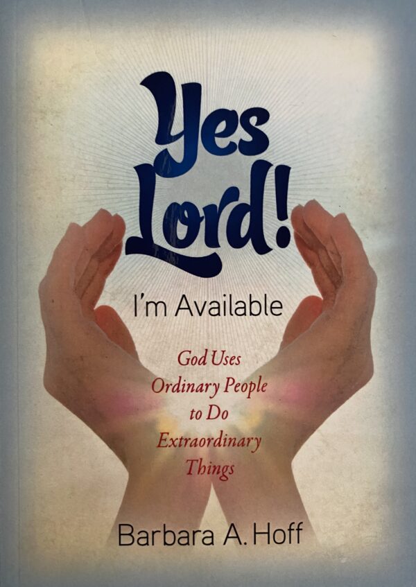 YES LORD I'm Available